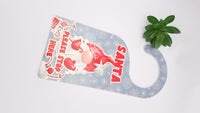 Santa stop here, door hanger, Christmas decor