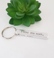 'I love you more, The end. I win' keyring, 3D hand stamped keyring