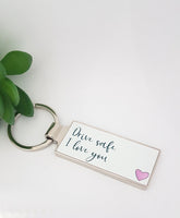 Drive safe  I love you keyring,   metal keyring,  passed driving test, gifts for boyfriend, initial keychain, drive safe