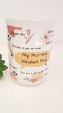 Morning Mindset mug,  morning mindfulness