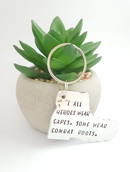 'Not all heroes wear capes some wear combat boots' keyring, Military keyring