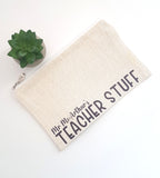 'Teacher stuff' Personalised teacher pencil case