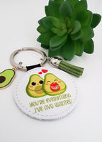 kawaii 'You're everything I avo wanted'  avocado keyring